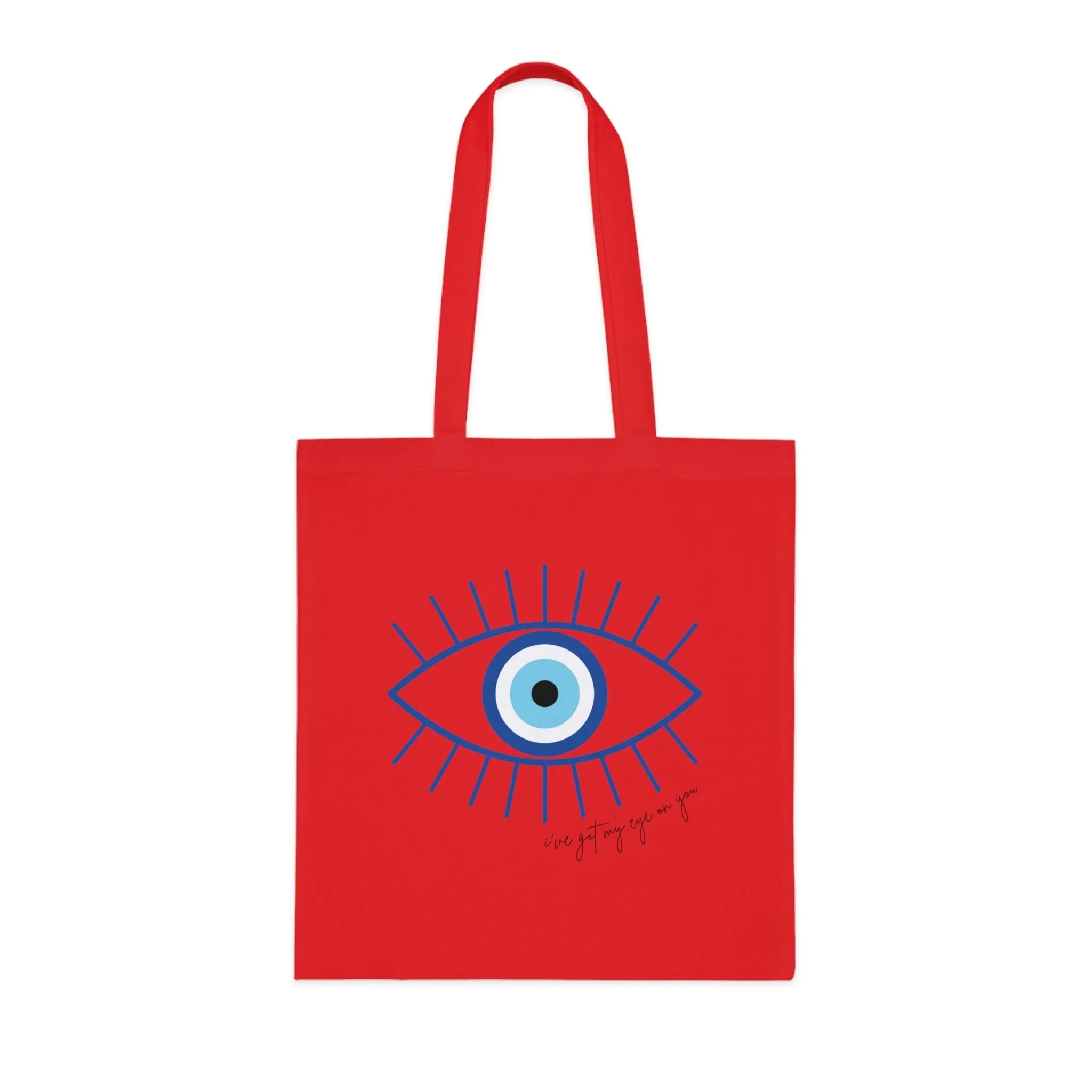 Got My Eye On U Tote Bag