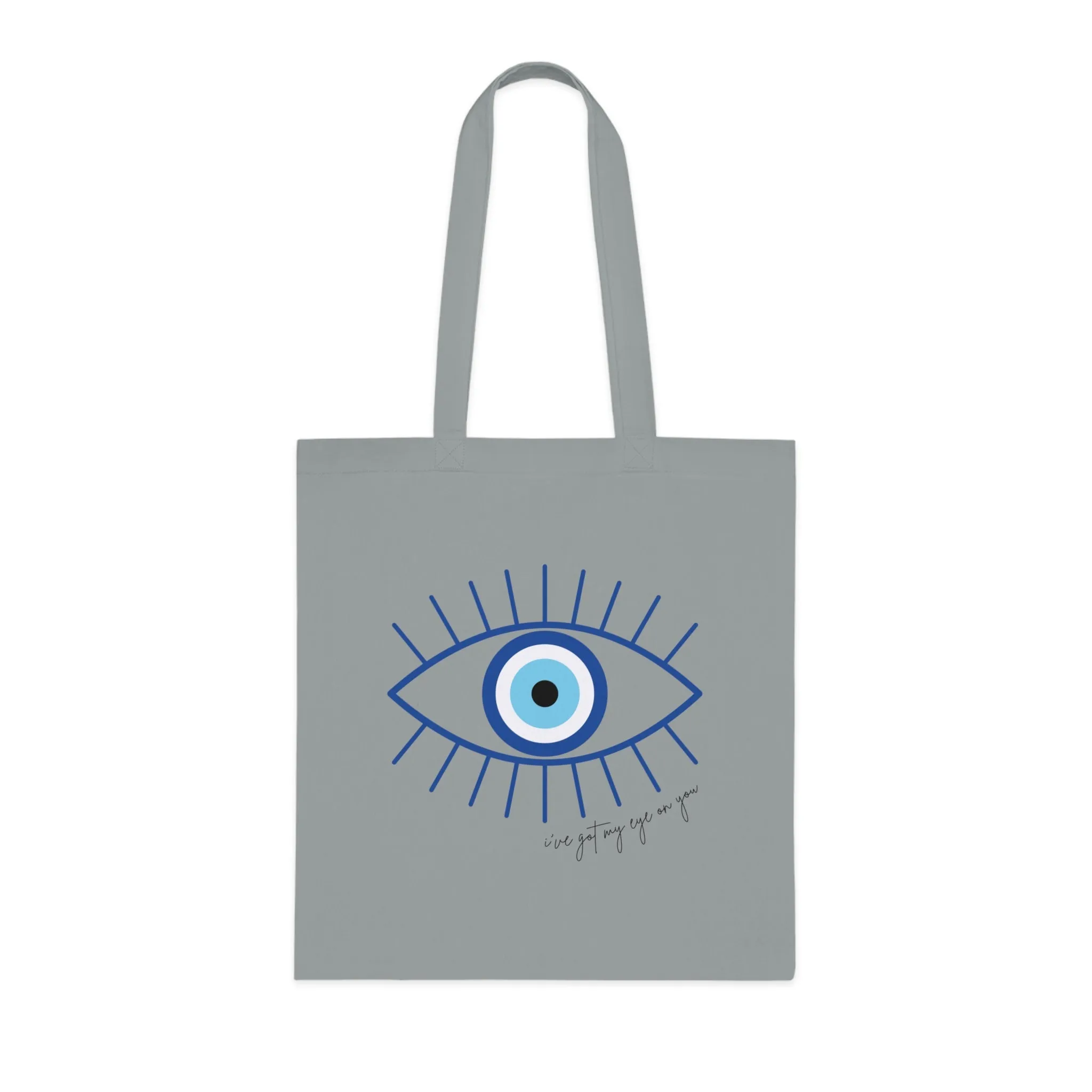 Got My Eye On U Tote Bag